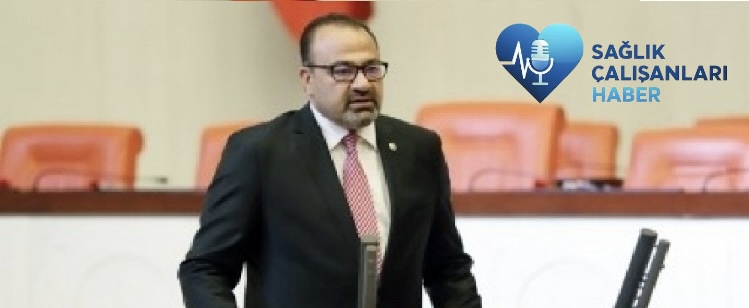 CHP’li Yılmazkaya: Sağlıkta Şiddet Yasası 10 Aydır Bekliyor